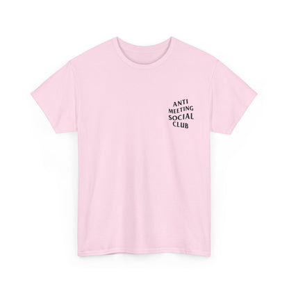 Anti Meeting Social Club T-shirt