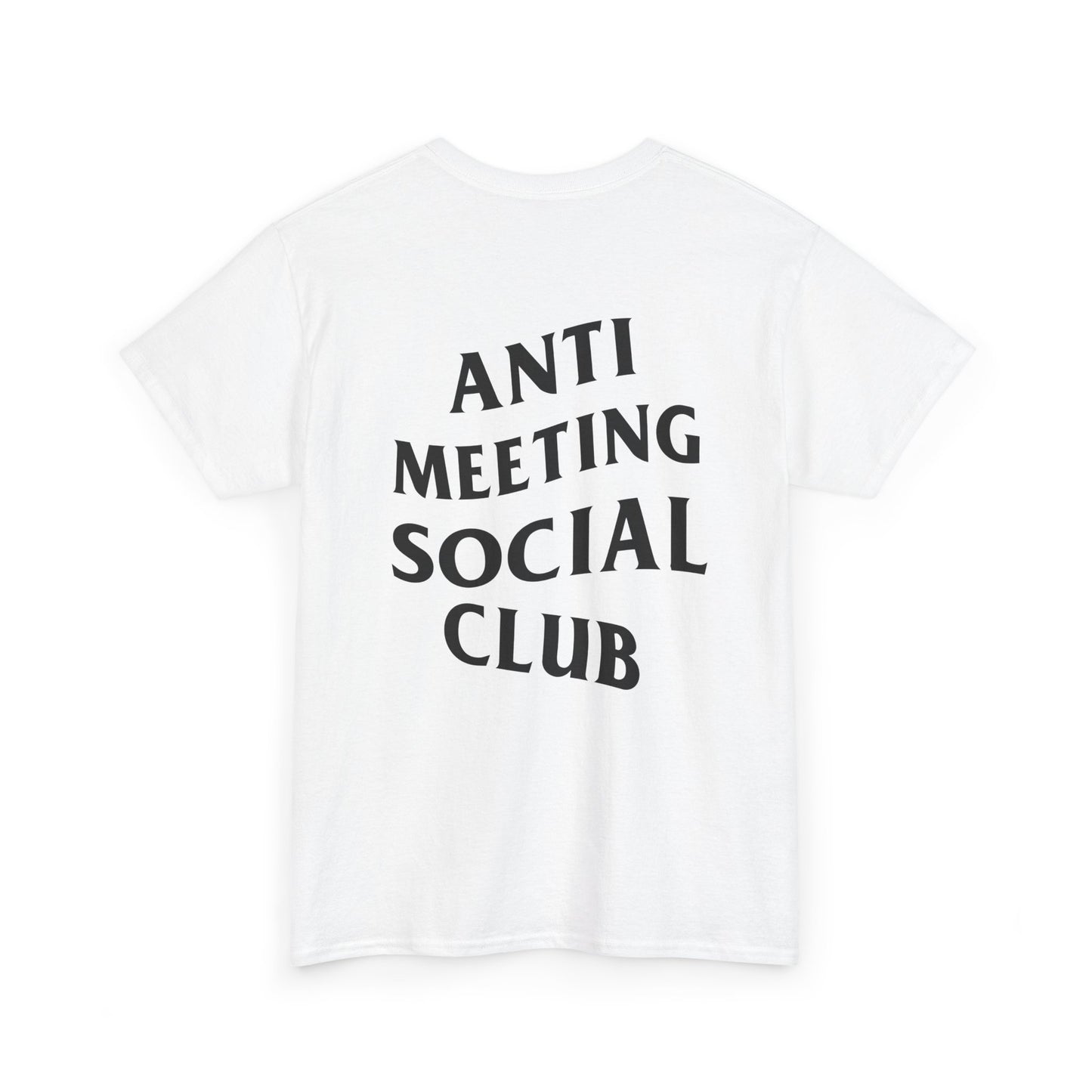 Anti Meeting Social Club T-shirt